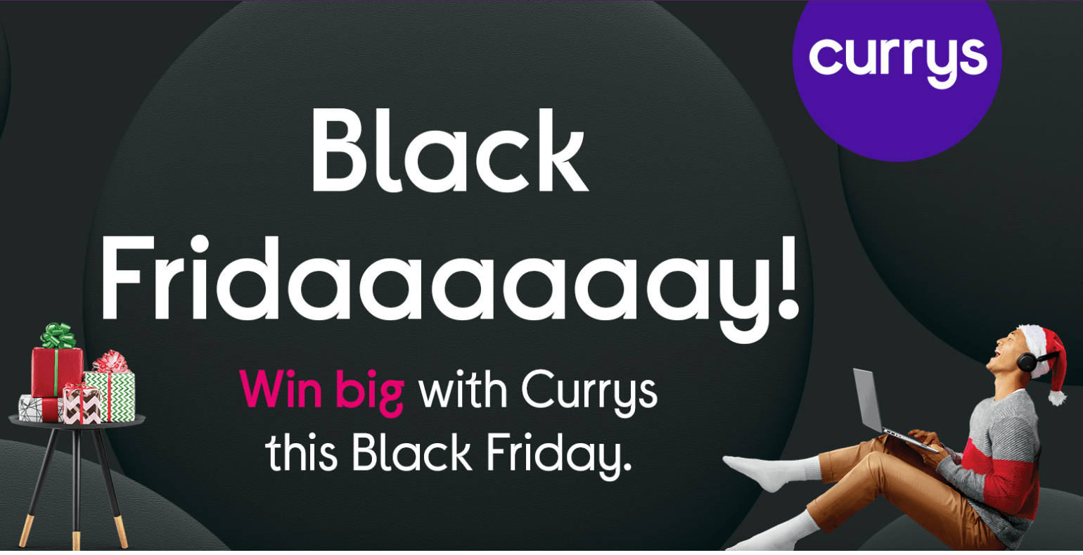 Free Competition Win £2000 Vouchers Courtesy of Currys Black Friday